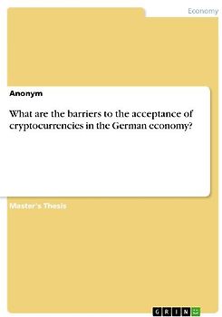 What are the barriers to the acceptance of cryptocurrencies in the German economy?