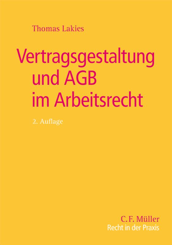 Vertragsgestaltung und AGB im Arbeitsrecht
