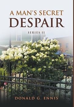 A Man's Secret Despair