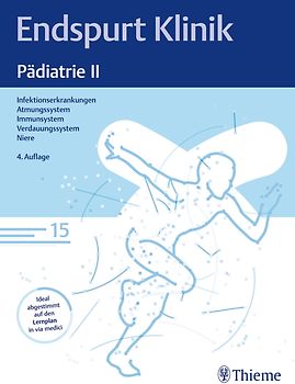 Endspurt Klinik: Pädiatrie II