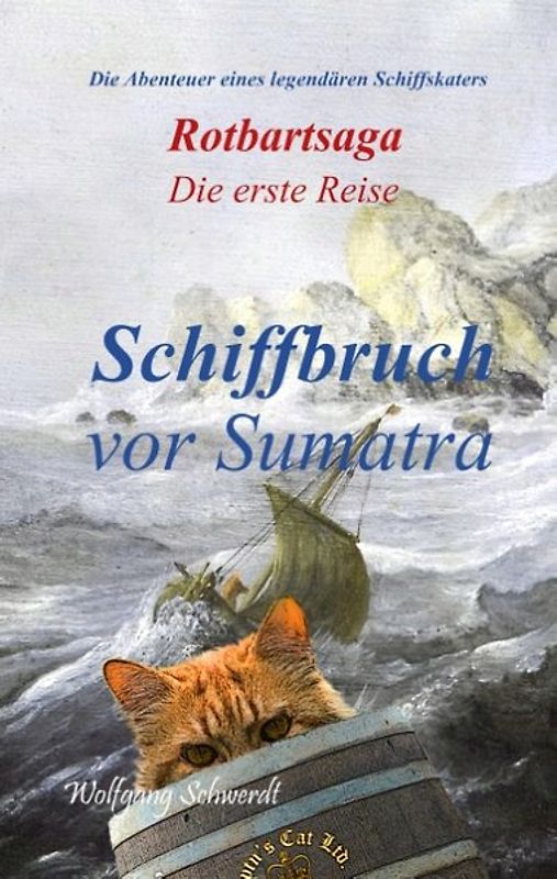Rotbartsaga. Schiffbruch vor Sumatra