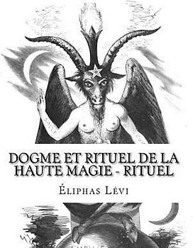 Dogme et Rituel de la Haute Magie - Rituel