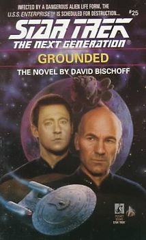 Grounded (Star Trek Next Generation (Numbered))