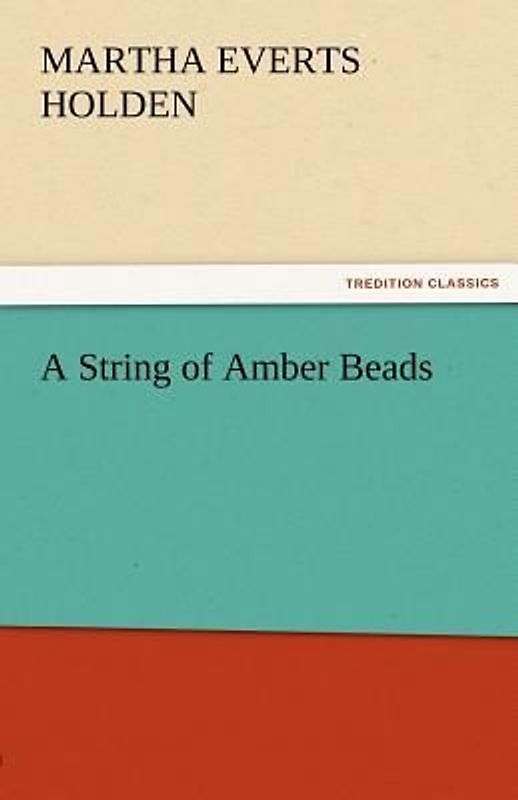 A String of Amber Beads