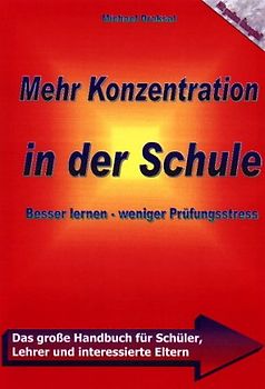 Mehr Konzentration in der Schule