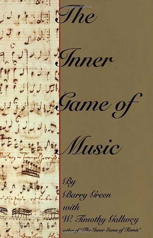 The Inner Game of Music