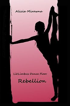 Lit.Limbus Dance Floor / Rebellion