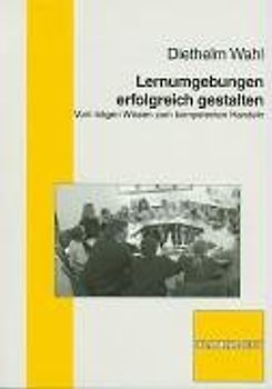 Lernumgebungen erfolgreich gestalten