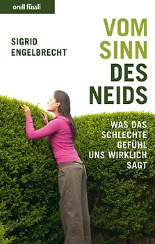 Vom Sinn des Neids