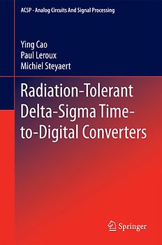 Radiation-Tolerant Delta-Sigma Time-to-Digital Converters