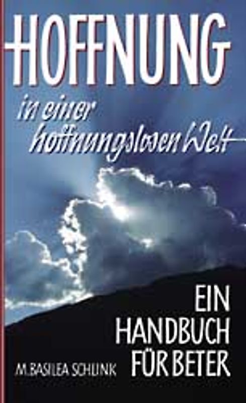 Hoffnung in einer hoffnungslosen Welt
