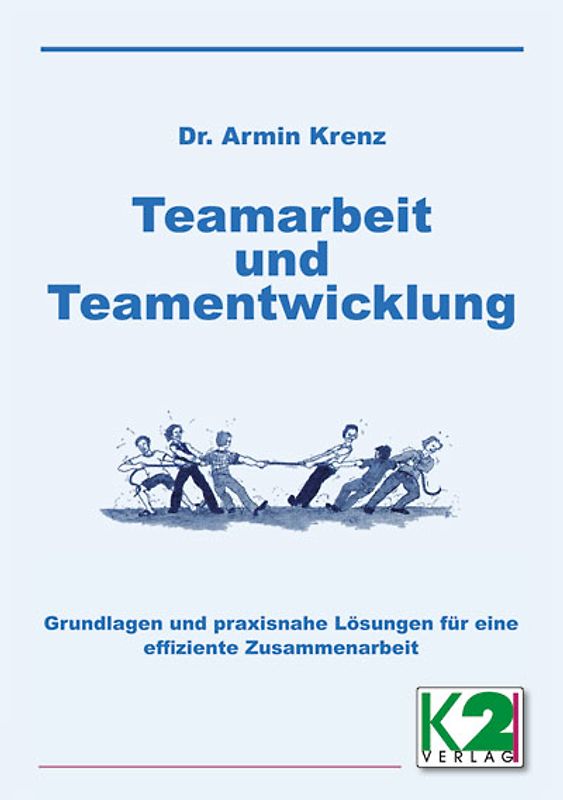 Teamarbeit und Teamentwicklung
