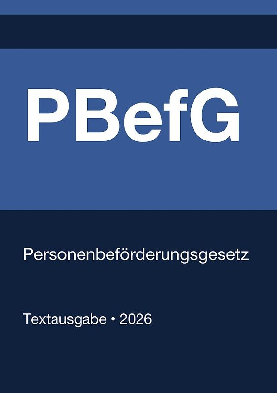 PBefG - Personenbeförderungsgesetz (Deutschland) 2026