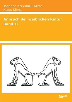 Anbruch der weiblichen Kultur