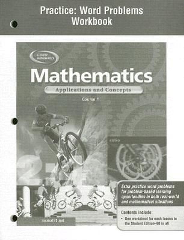 Mathematics: Applications and Concepts, Course 1, Practice: Word Problems Workbook