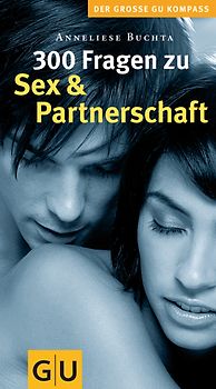 300 Fragen zu Sex & Partnerschaft