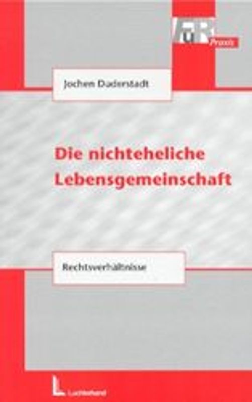 Die nichteheliche Lebensgemeinschaft