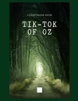 Tik-Tok of Oz: New Edition