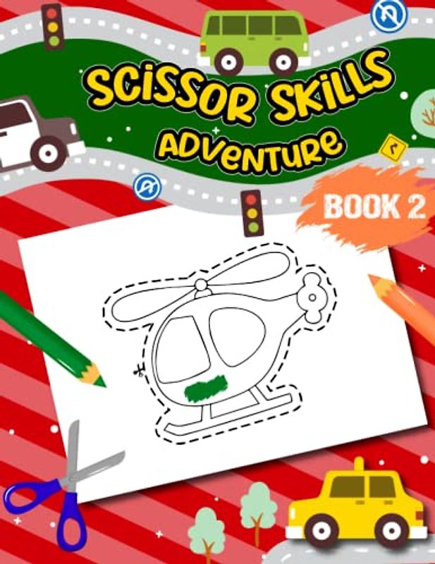 Scissor Skills Adventure Book 2: Cutting and Coloring 50 Vehicles, Unleash Scissor Skills with Colorful Crafting for Kids Ages 3 to 5