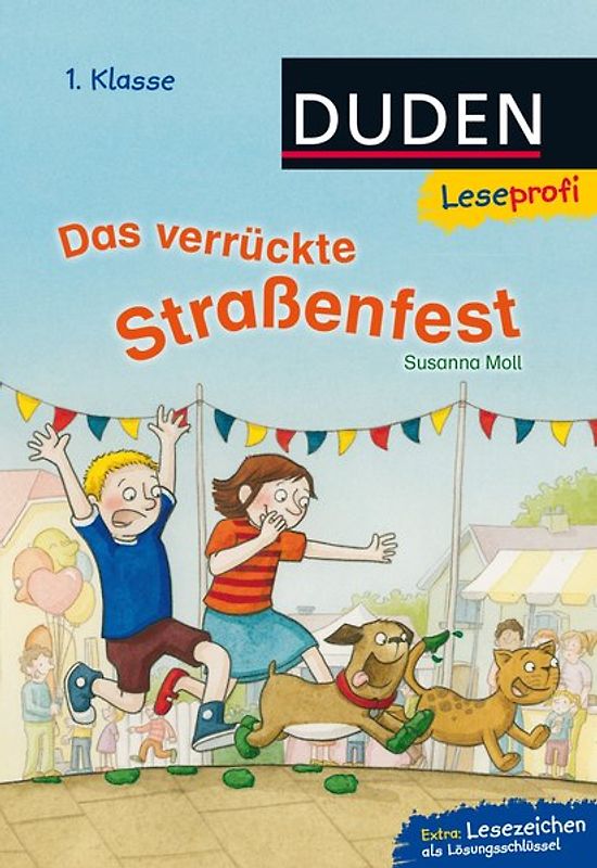 Duden Leseprofi – Das verrückte Straßenfest, 1. Kl