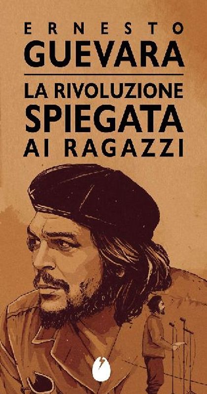 La rivoluzione spiegata ai ragazzi
