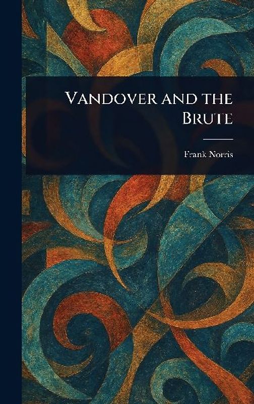 Vandover and the Brute
