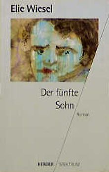 Der fünfte Sohn. Roman