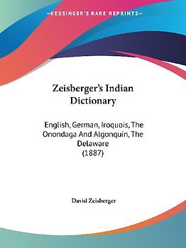 Zeisberger's Indian Dictionary