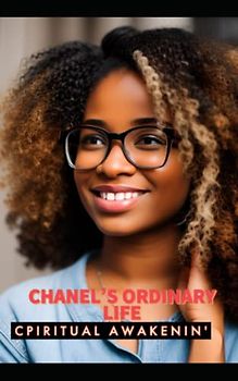 CHANEL'S ORDINARY LIFE (YOUNG EXPERIENCES, Band 1)