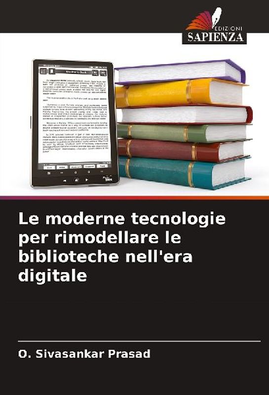 Le moderne tecnologie per rimodellare le biblioteche nell'era digitale