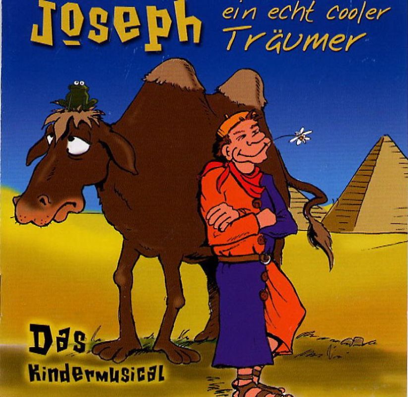 Joseph - ein echt cooler Träumer