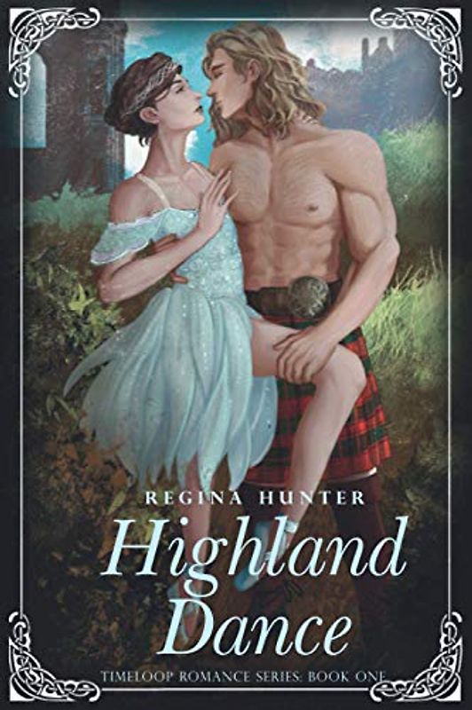 Highland Dance (Timeloop Romance)