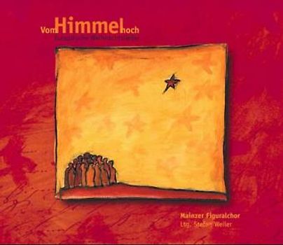 Vom Himmel hoch, Weihnachtslieder, 1 Audio-CD