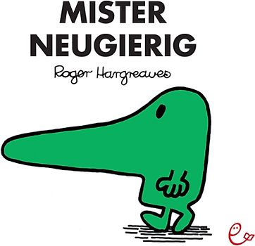 Mister Neugierig