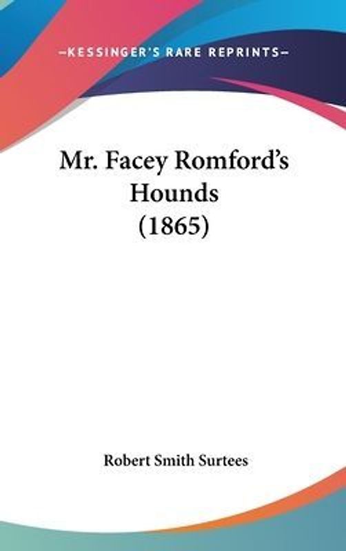 Mr. Facey Romford's Hounds (1865)