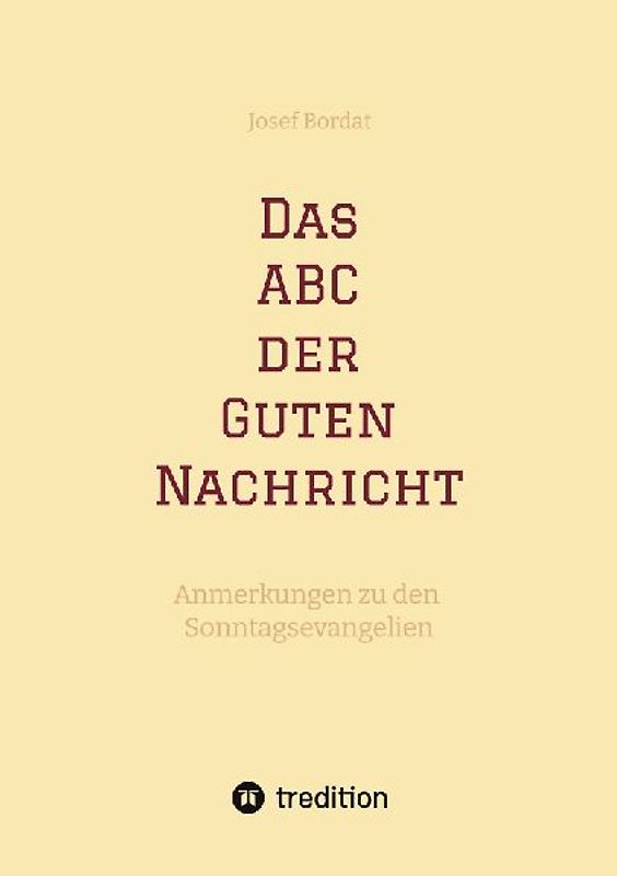 Das ABC der Guten Nachricht
