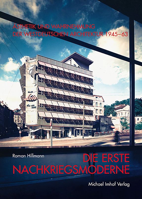 Die Erste Nachkriegsmoderne