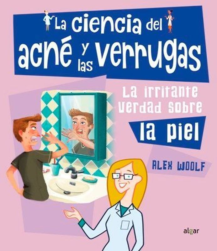 La Ciencia del Acné Y Las Verrugas
