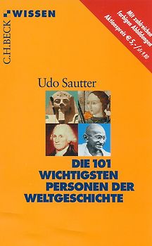 Die 101 wichtigsten Personen der Weltgeschichte
