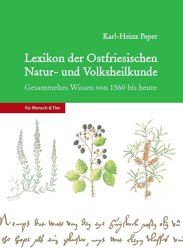 Lexikon der Ostfriesischen Natur- und Volksheilkunde