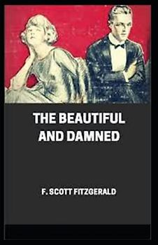 The Beautiful and the Damned Illustrated