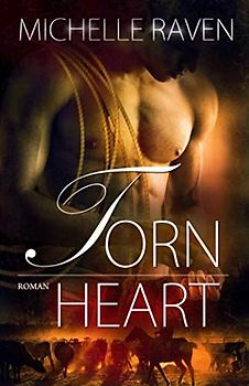 Torn Heart (Lyons Ranch, Band 4)