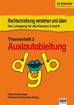 Rechtschreibung verstehen und üben - Themenheft 3