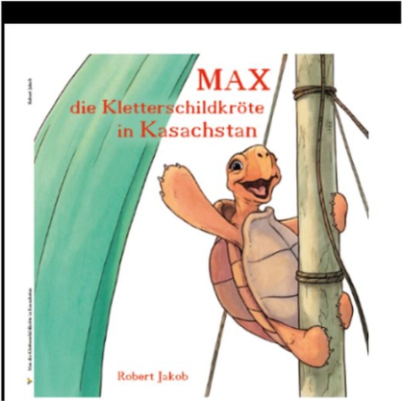 Max die Kletterschildkröte in Kasachstan