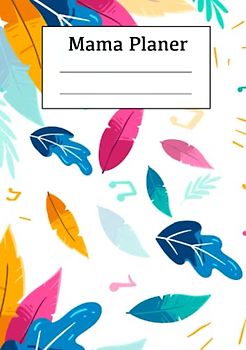 Mama Planer: Dein Organizer für die Schwangerschaft, vom positiven Schwangerschaftstest bis zur Geburt - das ideale Geschenk an dich selbst, um organisiert zu bleiben.