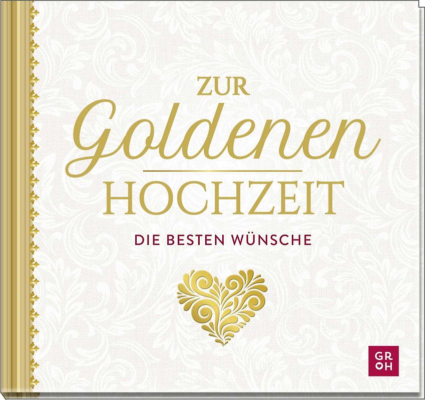 Zur Goldenen Hochzeit die besten Wünsche