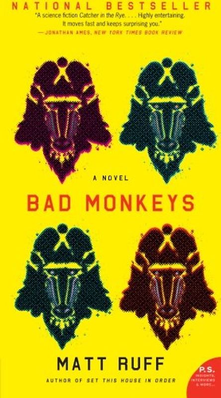 Bad Monkeys: A Novel (P.S.) - Matt Ruff