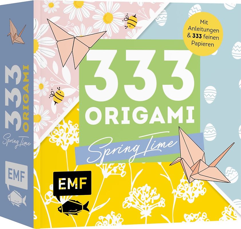 333 Origami – Spring Time – Zauberschöne Papiere falten für Frühling & Ostern