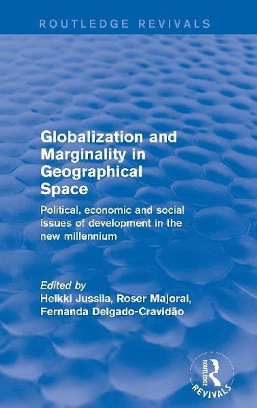 Globalization and Marginality in Geographical Space