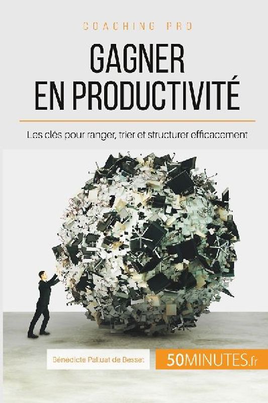 Gagner en productivité